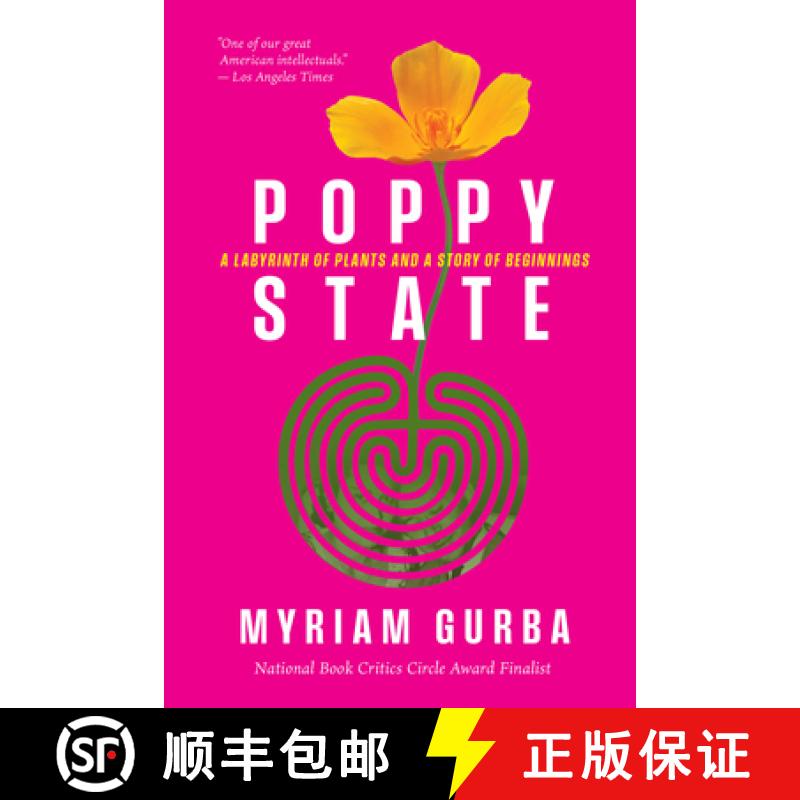 【3-4周达】Poppy State : A Labyrinth of Plants and a Story of Beginnings [9781643265148]