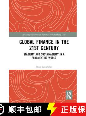 【3-4周达】Global Finance in the 21st Century: Stability and Sustainability in a Fragmenting World [9780367321598]
