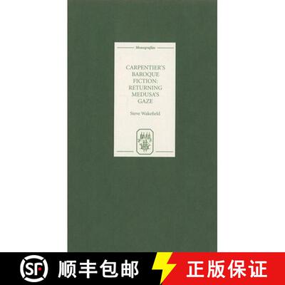 【3-4周达】Carpentier`s Baroque Fiction – Returning Medusa`s Gaze [9781855661073]