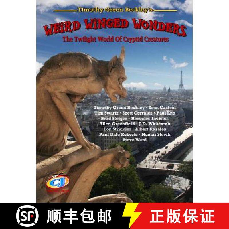 预订 Weird Winged Wonders: The Twilight World Of Cryptid Creatures [9781606112489]
