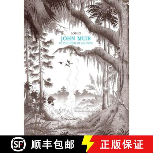 【3-4周达】精装 John Muir: To the Heart of Solitude [9781681123523]