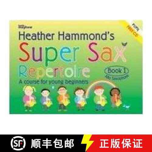 【3-4周达】Super Sax Repertoire Book 1 - Student Book: A Course for Young Beginners [9781848673229]