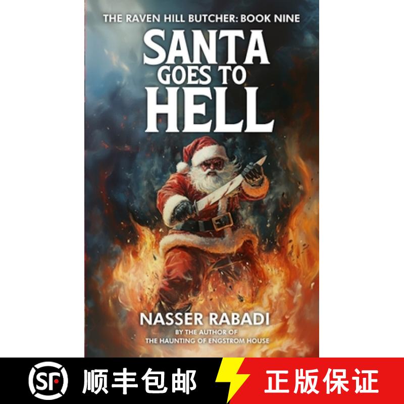 【2-3周达】Santa Goes to Hell: A Slasher Horror Novel [9781954931046]