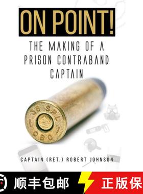 【3-4周达】On Point!: The Making of a Prison Contraband Captain [9781098047795]