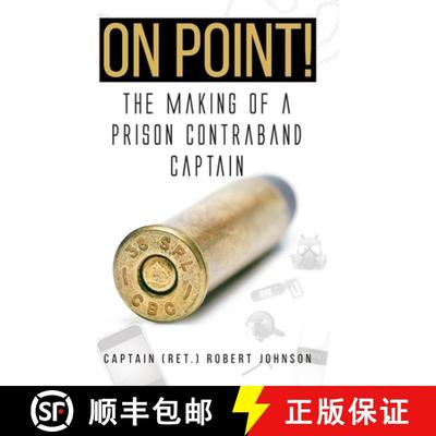 【3-4周达】On Point!: The Making of a Prison Contraband Captain [9781098047795]