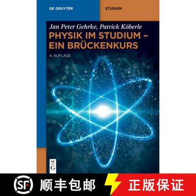 【3-4周达】Physik Im Studium - Ein Brückenkurs: Mechanik, Thermodynamik, Elektrizität, Magnetismus,... [9783119146579]