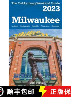【3-4周达】Milwaukee - The Cubby 2023 Long Weekend Guide [9798215785263]