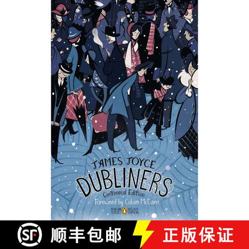 【3-4周达】Dubliners: Centennial Edition (Penguin Classics Deluxe Edition) [9780143107453]