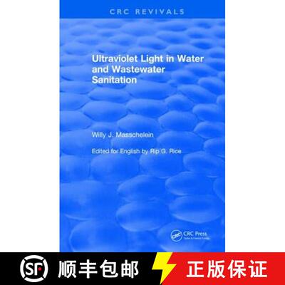 【3-4周达】精装 Revival: Ultraviolet Light in Water and Wastewater Sanitation (2002) [9781138104983]