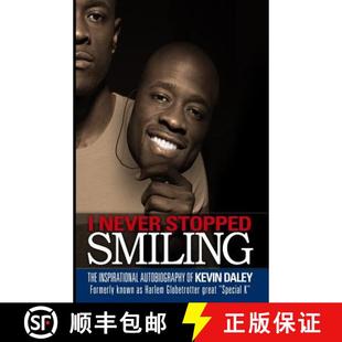 Smiling formerly Never known Daley The 9780692237687 Kevin 4周達(dá) Stopped inspirational as... autobiography