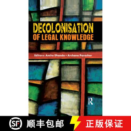 【3-4周达】DECOLONISATION OF LEGAL KNOWLEDGE - [9780367176464]
