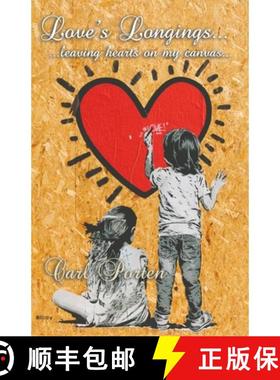 【3-4周达】Love's Longings... ...leaving hearts on my canvas... [9788194945178]