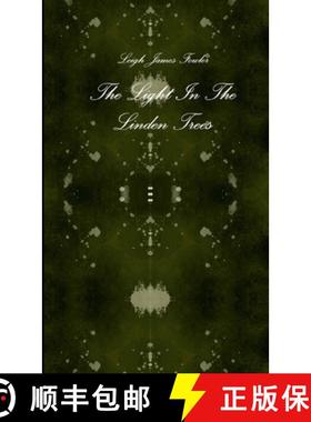 【3-4周达】The Light In The Linden Trees [9781326251659]