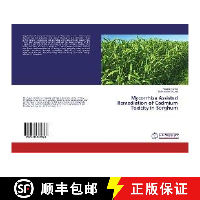 预订 Mycorrhiza Assisted Remediation of Cadmium Toxicity in Sorghum [9783330332799]