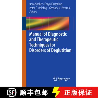 【3-4周达】Manual of Diagnostic and Therapeutic Techniques for Disorders of Deglutition [9781461437789]