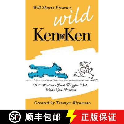 【3-4周达】Will Shortz Presents Wild KenKen: 200 Medium-Level Logic Puzzles That Make You Smarter [9780312605148]