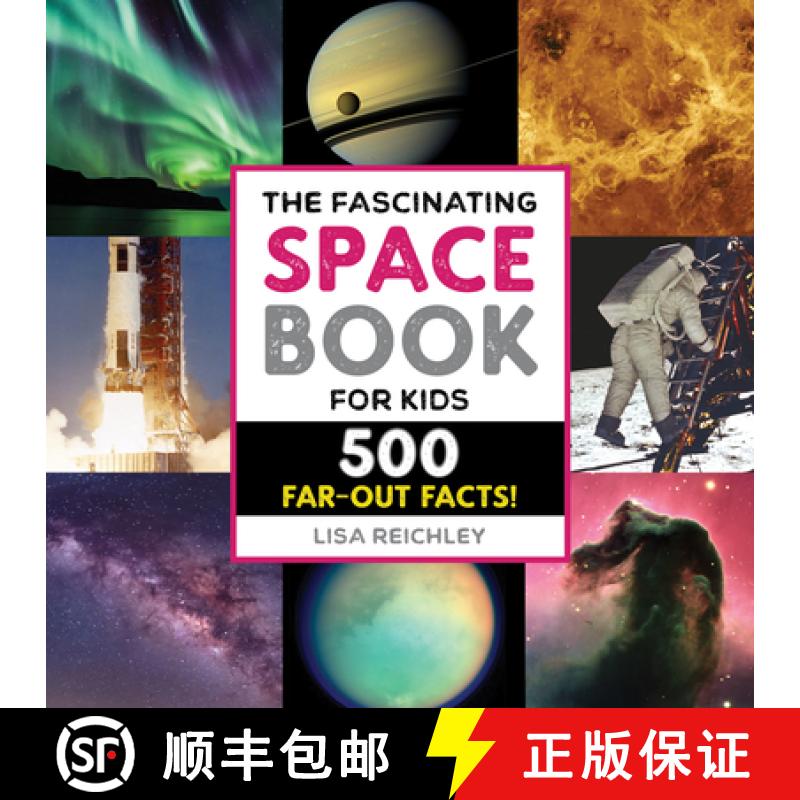 【3-4周达】The Fascinating Space Book for Kids: 500 Far-Out Facts! [9781648768866]