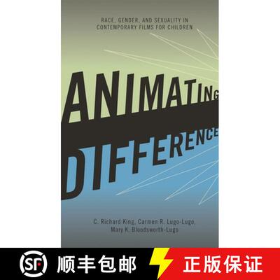 【3-4周达】Animating Difference : Race, Gender, and Sexuality in Contemporary Films for Children [9780742560819]
