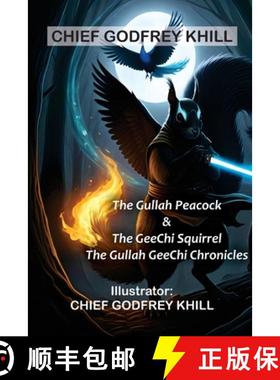 预订 The Gullah Peacock & The GeeChi Squirrel [9798349289422]