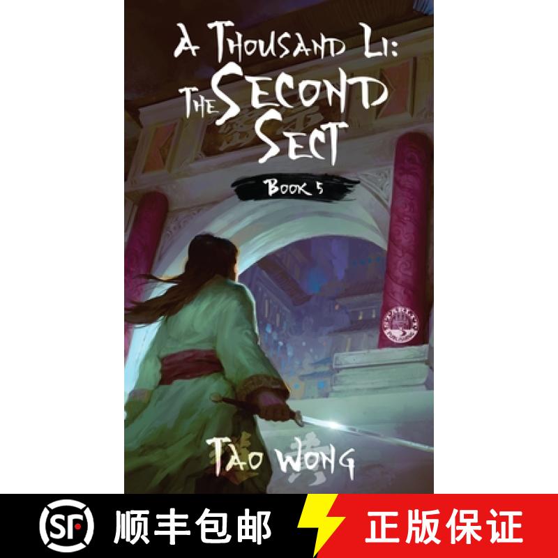 【3-4周达】A Thousand Li: The Second Sect: Book 5 of A Thousand Li [9781989994832]