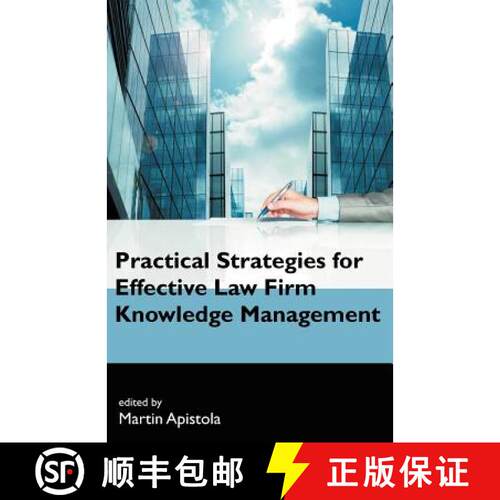 【3-4周达】Practical Strategies for Effective Law Firm Knowledge Management [9781612331027]