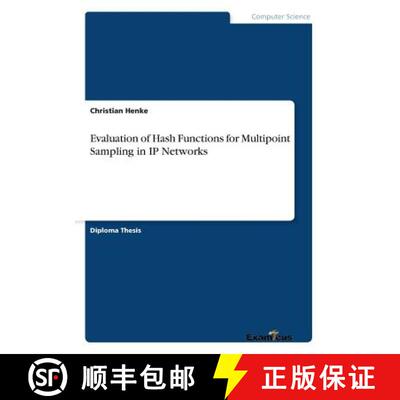 【3-4周达】Evaluation of Hash Functions for Multipoint Sampling in IP Networks [9783869432953]