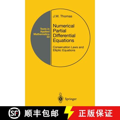 【3-4周达】Numerical Partial Differential Equations : Conservation Laws and Elliptic Equations [9780387983462]