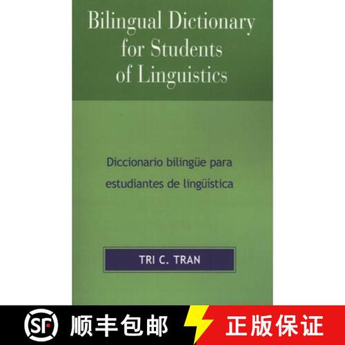 【3-4周达】Bilingual Dictionary for Students of Linguistics : Diccionario BilingYe para Estudiantes d... [9780761834182]
