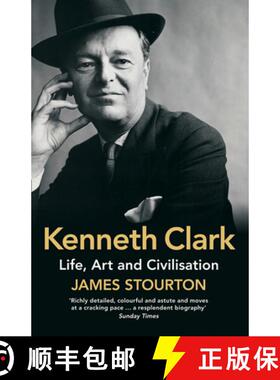 【3-4周达】Kenneth Clark: Life, Art and Civilisation [9780007493449]