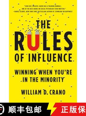 【3-4周达】The Rules of Influence: Winning When You're in the Minority [9780312552299]