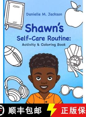 【3-4周达】Shawn's Self-Care Routine: Activity & Coloring Book [9798986779317]