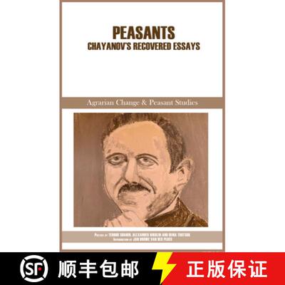【3-4周达】Peasants : Chayanov's recovered essays [9781788532495]