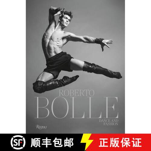 【3-4周达】精装 Roberto Bolle: Dance and Fashion [9788891844491]