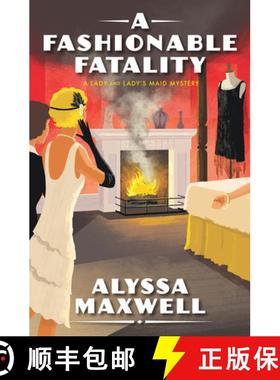 【3-4周达】A Fashionable Fatality [9781496734914]