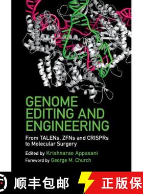 【3-4周达】Genome Editing and Engineering: From TALENs, ZFNs and CRISPRs to Molecular Surgery [9781107170377]