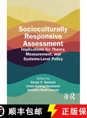 【3-4周达】Socioculturally Responsive Assessment: Implications for Theory, Measurement, and Systems-L... [9781032563589]