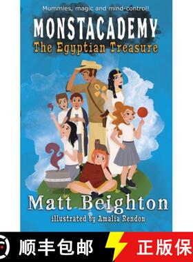 【3-4周达】The Egyptian Treasure: A (Dyslexia Adapted) Monstacademy Mystery [9781999724474]