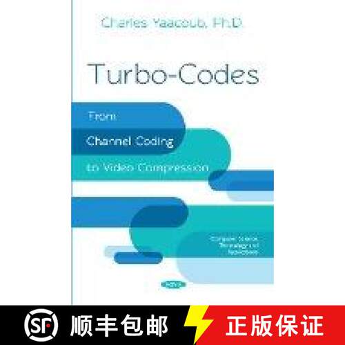 【3-4周达】Turbo-Codes: From Channel Coding to Video Compression [9781536131147]