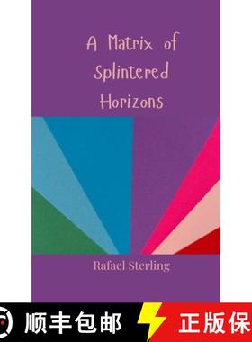 预订 A Matrix of Splintered Horizons [9783690805810]