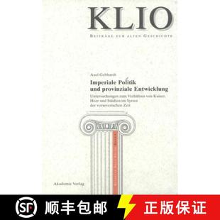 Von 4周达 und Politik Entwicklung ltnis Kaiser Verh Imperiale Zum Untersuchungen 9783050036809 H... provinziale