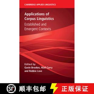 【3-4周达】语料库语言学的应用 Applications of Corpus Linguistics: Established and Emergent Contexts [9781009381994]