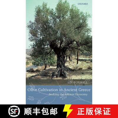 【3-4周达】Olive Cultivation in Ancient Greece: Seeking the Ancient Economy [9780198152880]