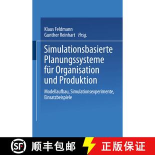 【3-4周达】Simulationsbasierte Planungssysteme für Organisation und Produktion : Modellaufbau, Simul... [9783662425886]