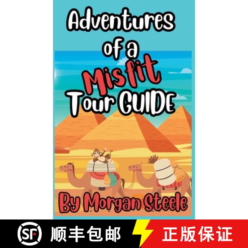 【2-3周达】Adventures of a Misfit Tour Guide [9798227985118]