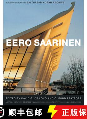 【3-4周达】Eero Saarinen: Buildings from the Balthazar Korab Archive [With DVD ROM] [9780393732238]