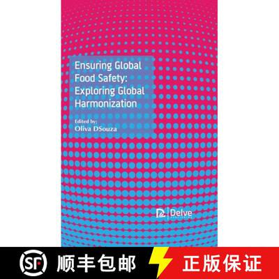 【3-4周达】Ensuring Global Food Safety: Exploring Global Harmonization [9781774072905]