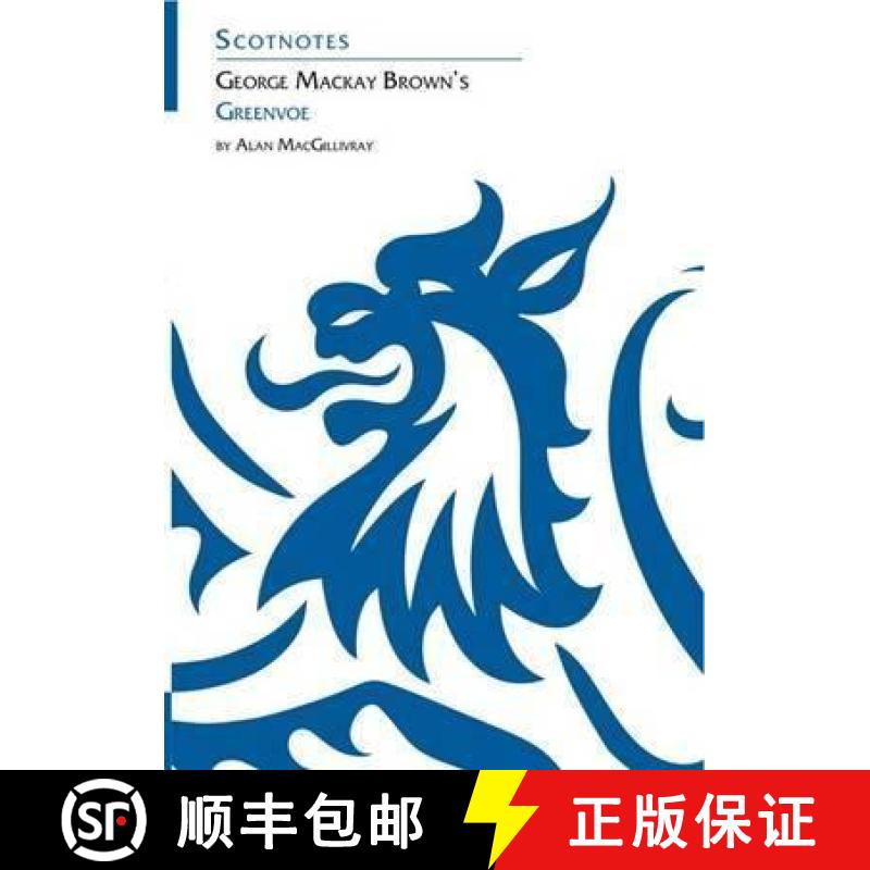 【3-4周达】George Mackay Brown's Greenvoe: (Scotnotes Study Guides) [9780948877087]