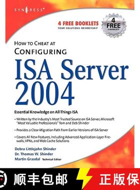 【3-4周达】How to Cheat at Configuring ISA Server 2004 [9781597490573]