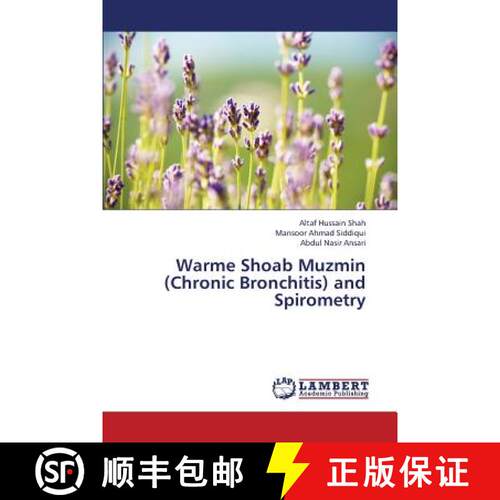 预订 Warme Shoab Muzmin (Chronic Bronchitis) and Spirometry [9783659447358]