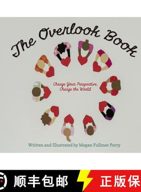 预订 The Overlook Book : Change Your Perspective, Change the World [9781641709552]